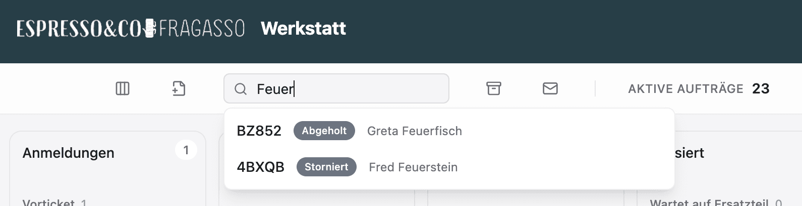 Auftragssuche im Team-Board: Eingabe „Feuer“ findet sofort die passenden Aufträge mit Kürzel und Status.